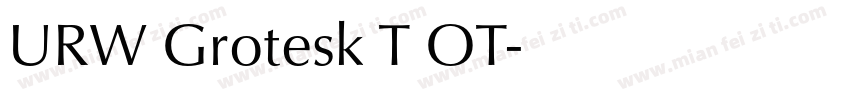 URW Grotesk T OT字体转换